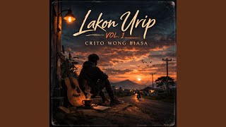 Download lagu Wong Cilik Nglawan Urip