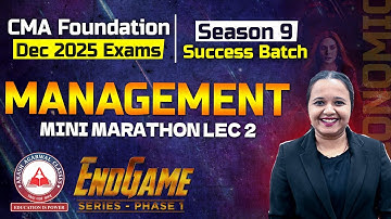 CMA Foundation | Management Mini Marathon Day 2| Endgame Series Dec 2025 | Success Batch 9