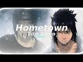 Hometown - Twenty One Pilots [edit audio]