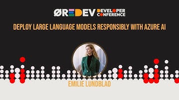 Emilie Lundblad - Deploy large language models responsibly with Azure AI