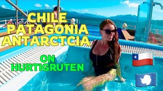 Hurtigruten tour 🛳️ Chile, Patagonia AND Antarctica!!!