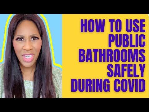 How to Use Public Bathrooms Safely During COVID