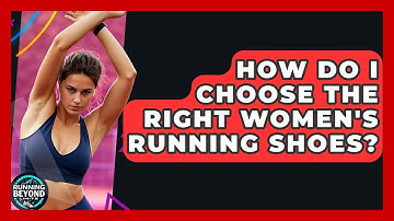 How Do I Choose The Right Women