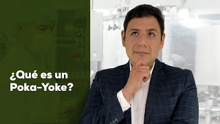 ¿Qué es un Poka-Yoke? | En Corto