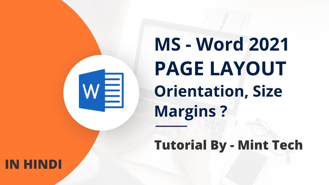 PAGE LAYOUT IN MS WORD 2021 IN HINDI MINT TECH YouTube page-layout-in-ms-word-2021-in-hindi-mint-tech-youtube