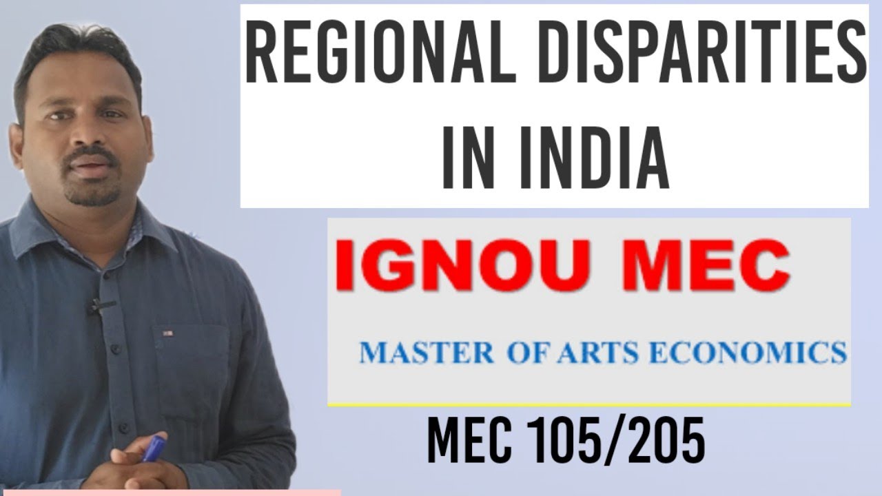 Regional disparities in india/Main Causes of Regional Imbalances in