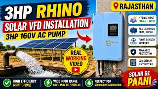#rajasthan   3HP Rhino solar VFD  WITH 3HP 160 VOLT AC PUMP installation  Real Video|#solarenergy .