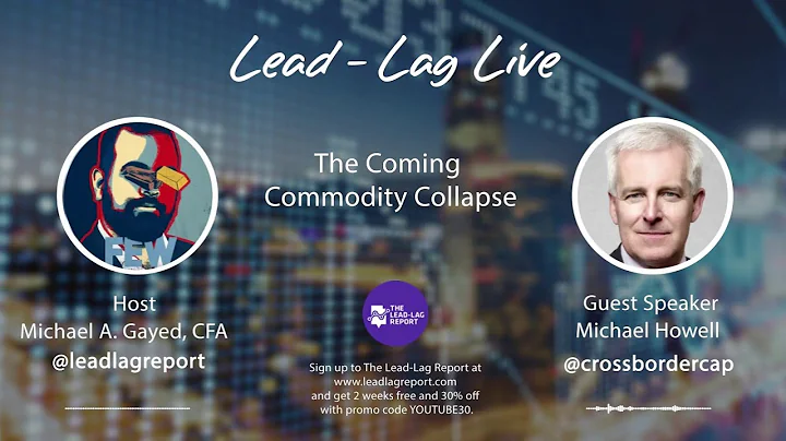Lead-Lag Live: The Coming Commodity Collapse With ...