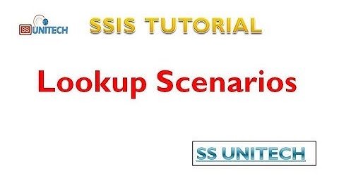 lookup transformation in ssis | Lookup Scenarios | | SSIS tutorial Part 24