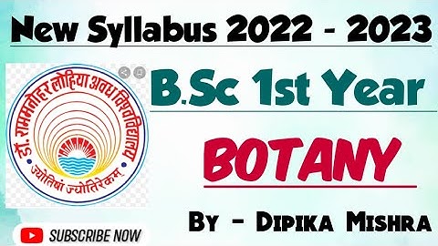 || Dr. RMLAU  Botany New Syllabus B.Sc 1st year ||  2022 -2023||