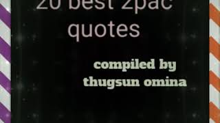 Top 20 2pac Shakur quotes