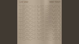 Teach Me (Remix)