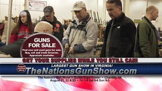 The Nation's Gun Show August 21, 22 & 23
