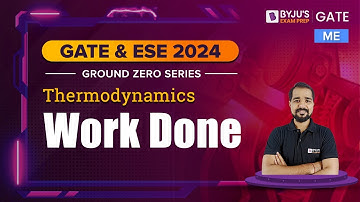 GATE 2024 | Work Done in Engineering Thermodynamics | GATE/ ESE 2024 Mechanical Engineering (ME)Exam