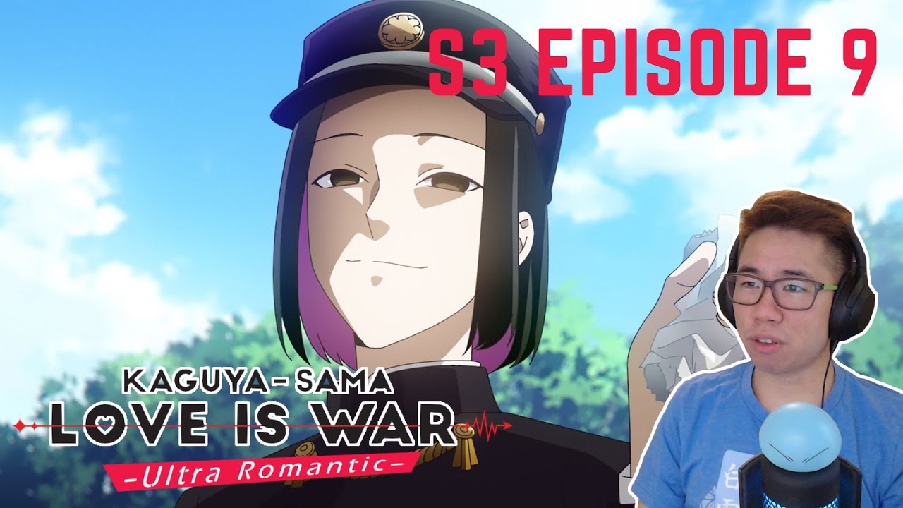 Kaguya-sama Love is War Season 3 Episode 9 -Reaction- - YouTube