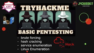 Basic Pentesting - TryHackMe | Resubido de Twitch | Preparación eJPTv2