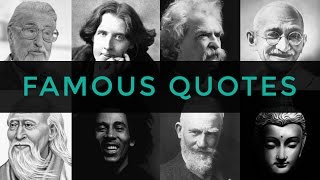 25 Famous Quotes Collection Of Famous Quotes