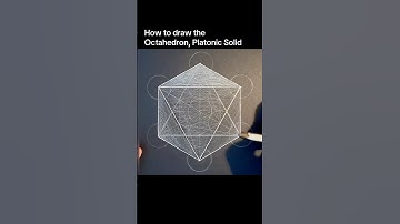 How to draw the Octahedron, Platonic Solid