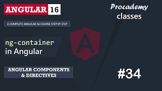 #34 ng-container in Angular | Angular Component & Directives | A Complete Angular Course
