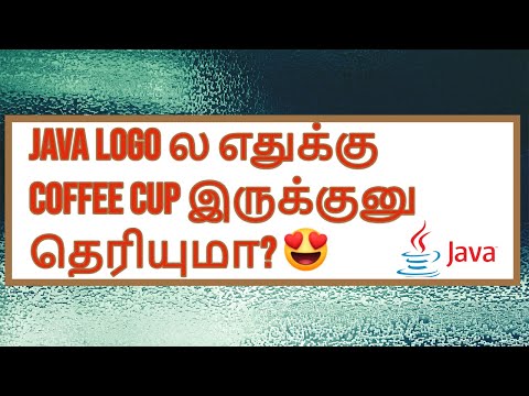 Why Coffee symbol in Java logo? Java logo ல எதுக்கு coffee cup  இருக்குனு தெரியுமா? #javalanguage