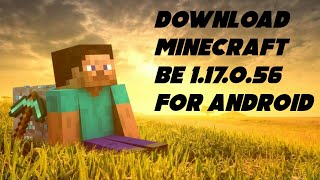 Download Minecraft BE 1.17.0.56 for Android | How to download Minecraft PE Download | A_S Gamers screenshot 5