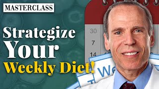 What's the Best Strategy for a Healthy Weekly Diet? | Dr. Joel Fuhrman