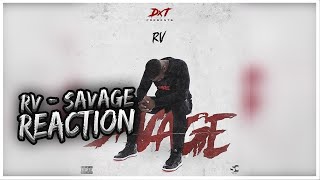 RV - Savage EP (REACTION) w/ LeeToTheVI & Deeps Speaks