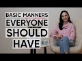 Basic manners everyone should have  jamila musayeva