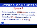 Interés compuesto | Ejemplo 1