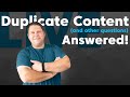 What Does Google Say about Duplicate Content (and other questions) - Answered