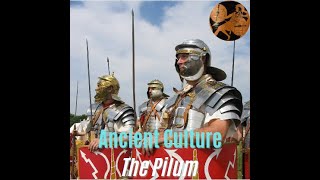 Culture Lesson: The Pilum of the Roman Army
