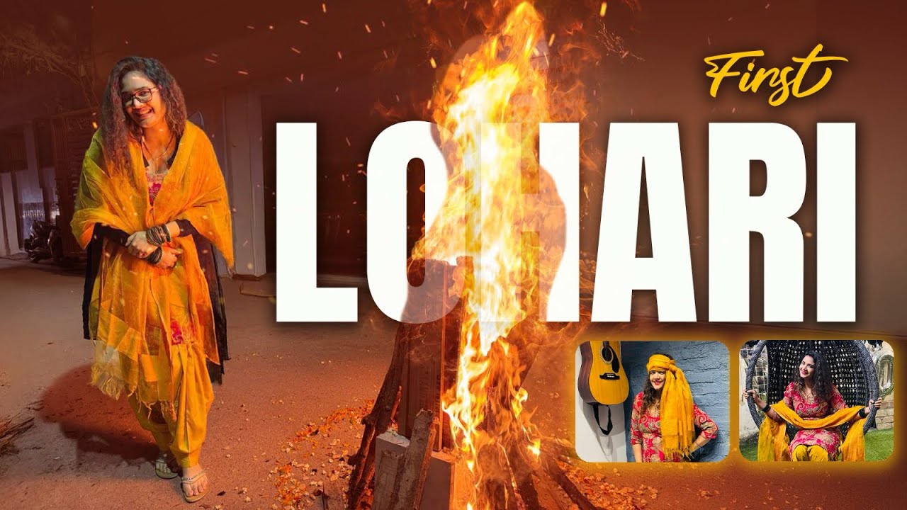 1st Lohri with family | special festival memories 