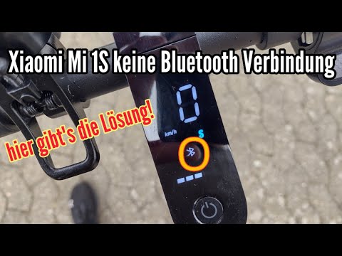 Xiaomi Mi 1S E-Scooter Bluetooth verbinden klappt nicht - LÖSUNG - keine Bluetooth Verbindung Handy