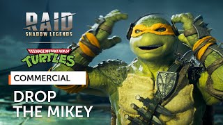 Raid Shadow Legends X Teenage Mutant Ninja Turtles Drop The Mikey Official Commercial