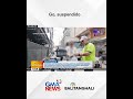 Gabriel Go ng MMDA, pansamantalang sinuspinde sa clearing operations... | Balitanghali