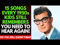 Did You Grow Up in the 1950s? Only 50's Kids Will Remember These Songs!