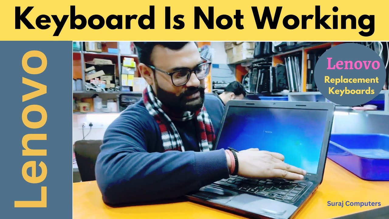 Why aren't some of the laptop keyboard keys working? How to Fix It