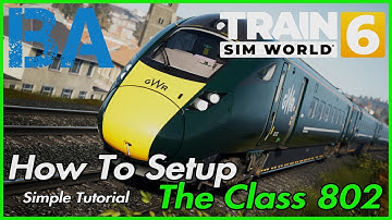 GWR Class 802 Setup Tutorial - How To Get Moving - Riviera Line - Train Sim World 6