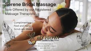 Serene Bridal Massage by My Haven Laser Spa
