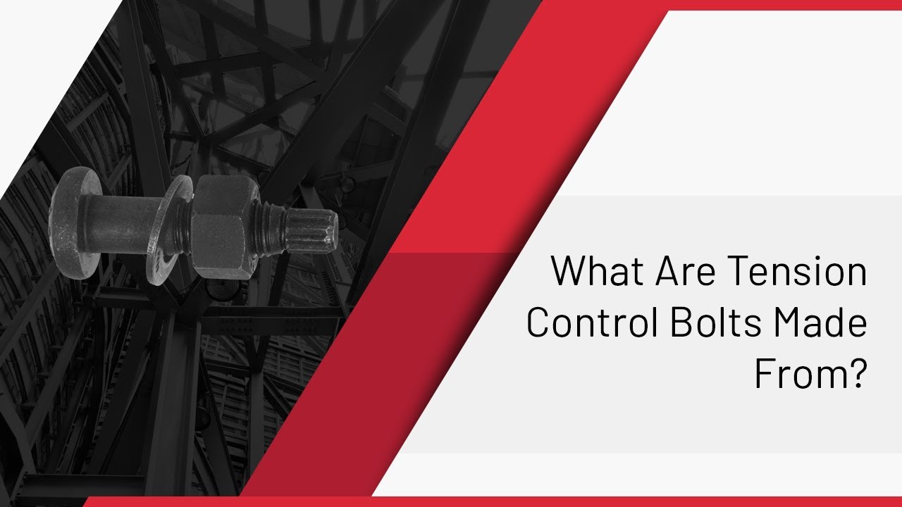 What Are Tension Control Bolts Made From YouTube
