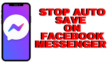HOW TO STOP AUTO SAVE OF PHOTOS AND VIDEOS ON FACEBOOK MESSENGER 2024