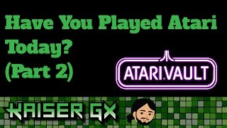 Ey Fred! - Checking Out: Atari Vault (Part 2)