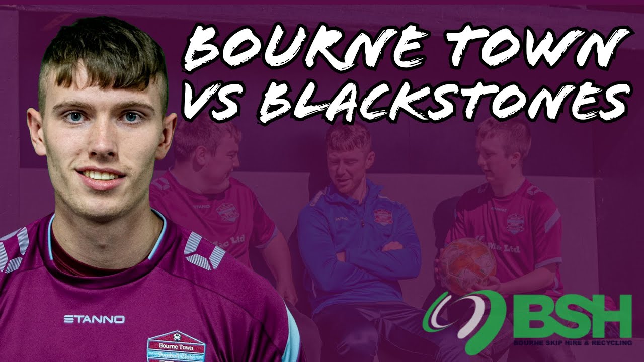 Bourne Town FC Vs Blackstones FC UCL Division One Match Day Bourne Town Fc Vs Blackstones Fc Ucl Division One Match Day