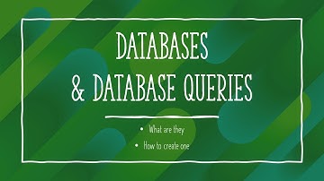 Databases and queries - what they are and how they work