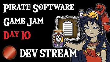 Dev Stream - Pirate Software Game Jam (Recipe List, Mass Content)