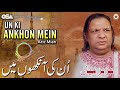 Un Ki Ankhon Mein Aziz Mian Complete Official HD Video OSA Worldwide