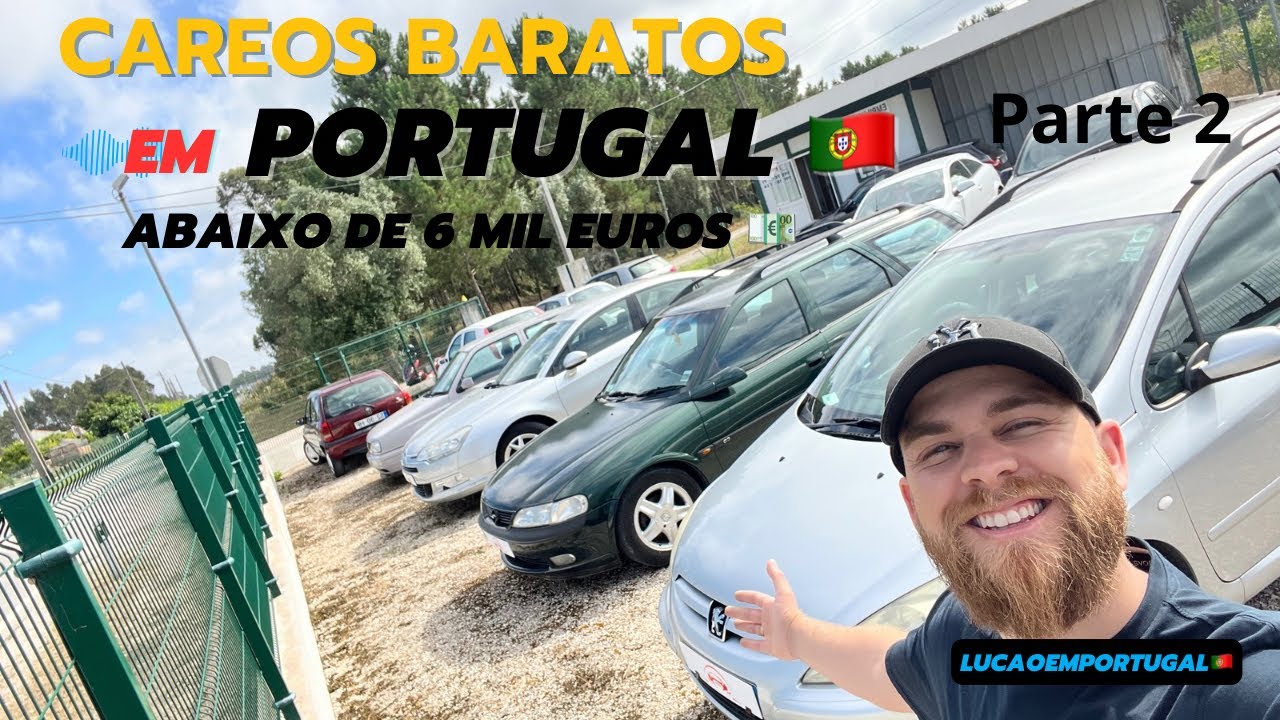 CARROS BARATOS EM PORTUGAL 🇵🇹 | Até 6mil Euros|