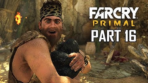 Far Cry Primal Walkthrough Part 16 - Strong Like Rock (Let