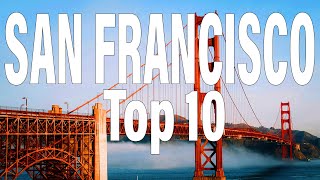 San Francisco Travel Guide: 10 Iconic & Secret Spots You CAN’T Miss!