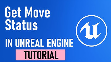 Unreal Engine 5 Blueprint Tutorial – Get Move Status Explained (AI Movement State & Debugging)